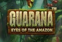 Guarana Eyes of the Amazon